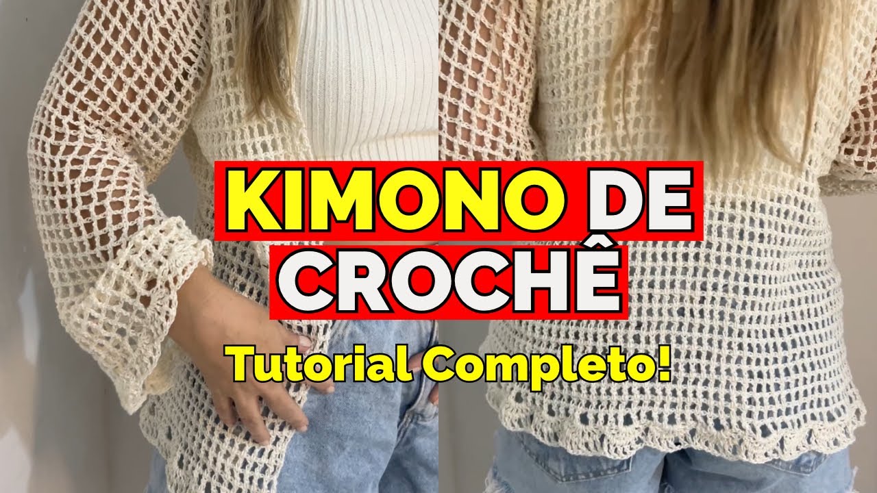 Kimono em crochê com ponto simples e elegante | Aprenda a fazer esse kimono de poucos pontos