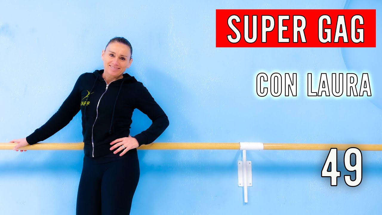GAG Fitness Musicale con Laura lezione 49