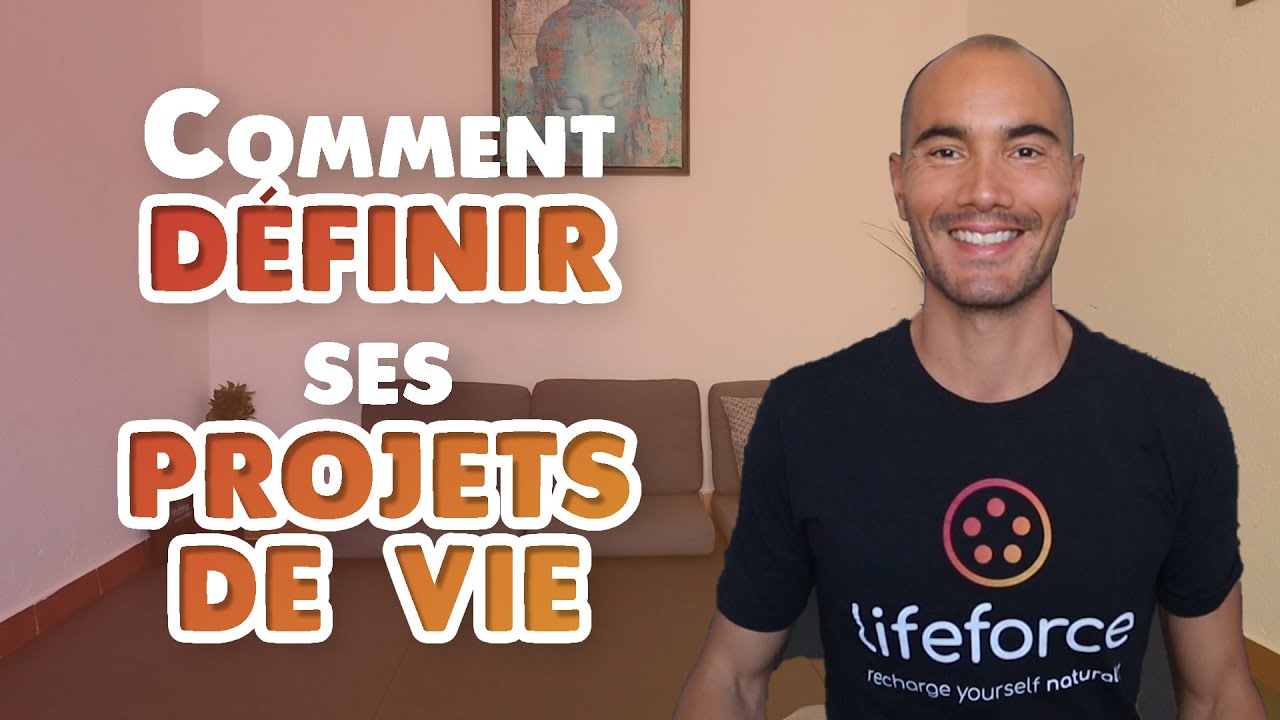 Comment d&eacute;finir ses projets de vie ? ✍️🌟