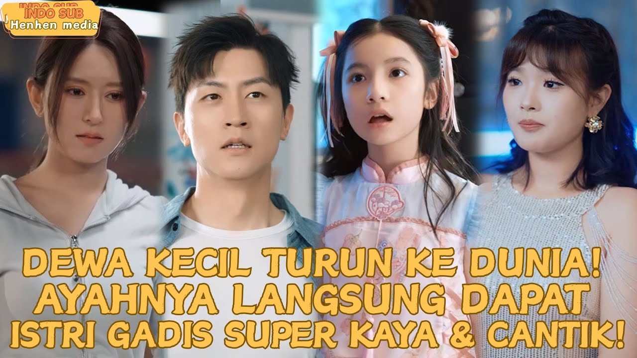 XiaoQi/Dewa Kecil Turun ke Dunia! Ayahnya Langsung Dapat Istri Gadis Super Kaya & Cantik!#minidrama