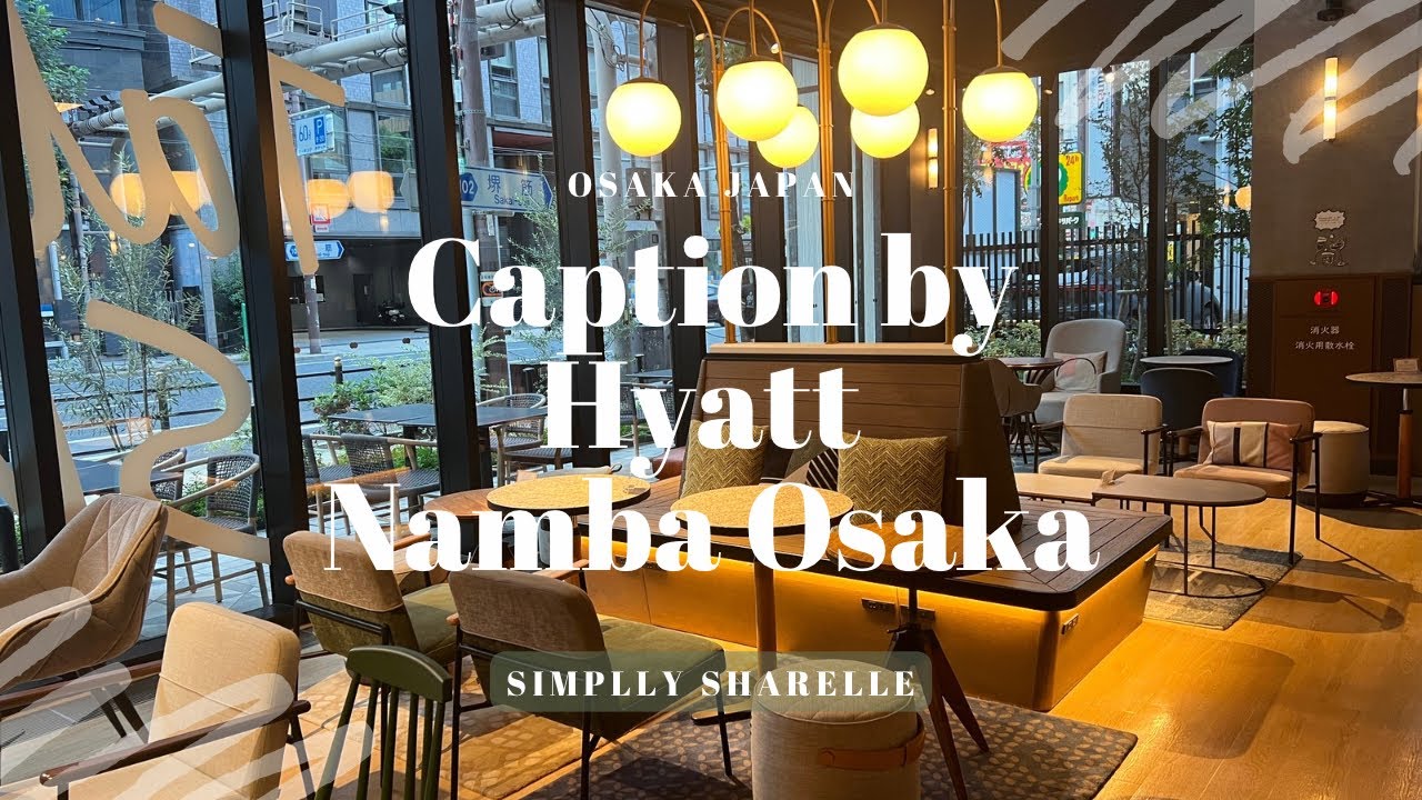 Staying at Caption by Hyatt Namba Osaka | Osaka Hotel Review