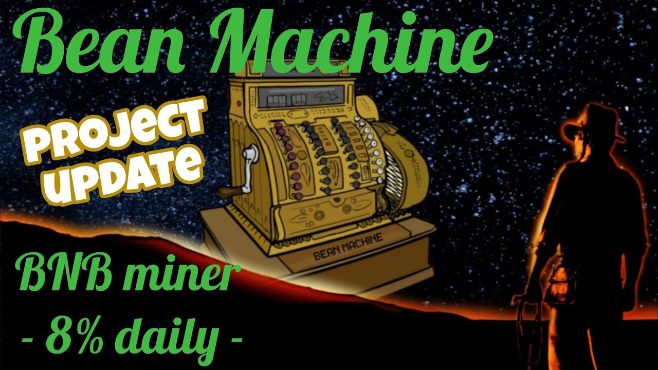 Bean Machine UPDATE - 1.2k BNB TVL ✅