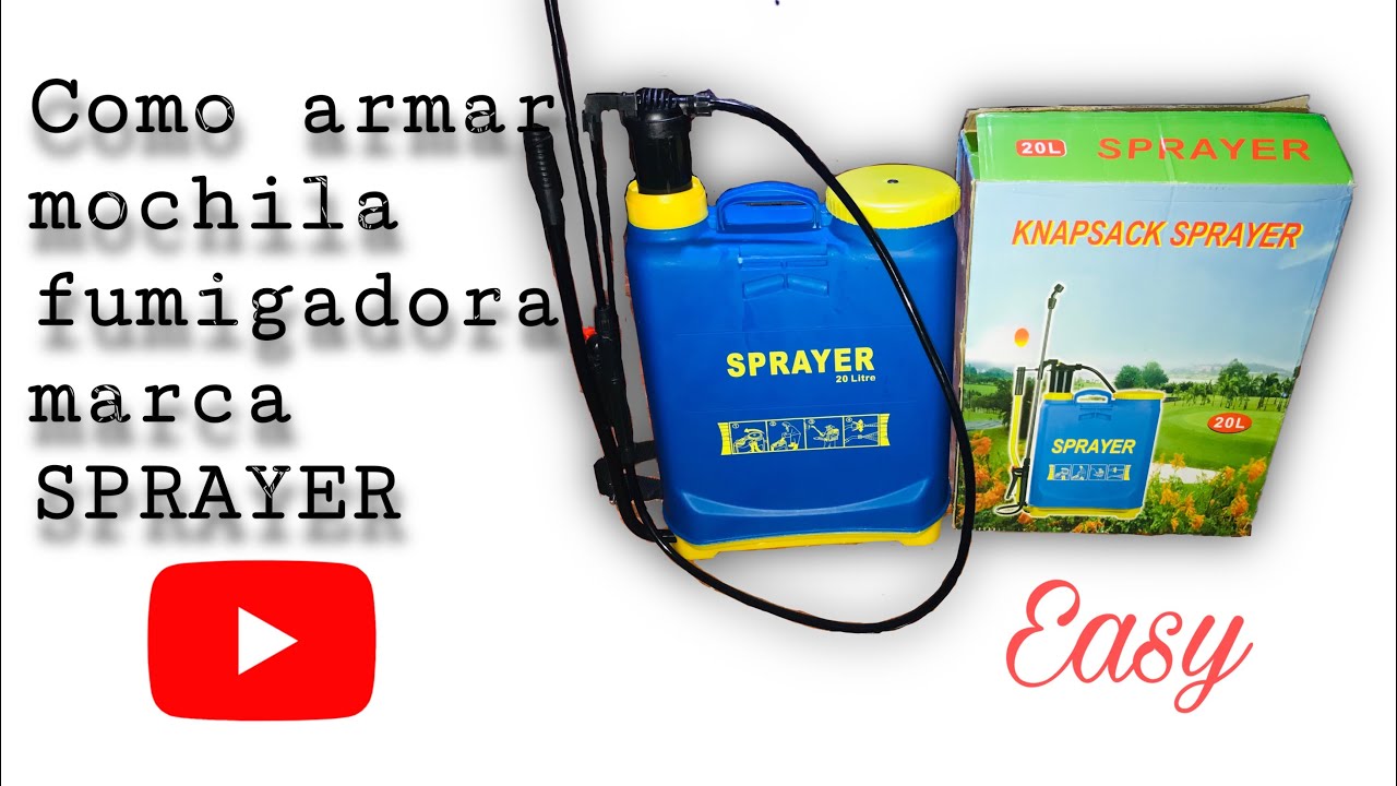 Como armar una mochila fumigadora SPRAYER 20litros