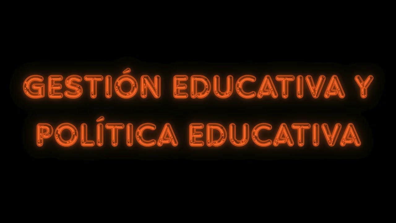 537° Canción, Gestión Educativa y Política Educativa: