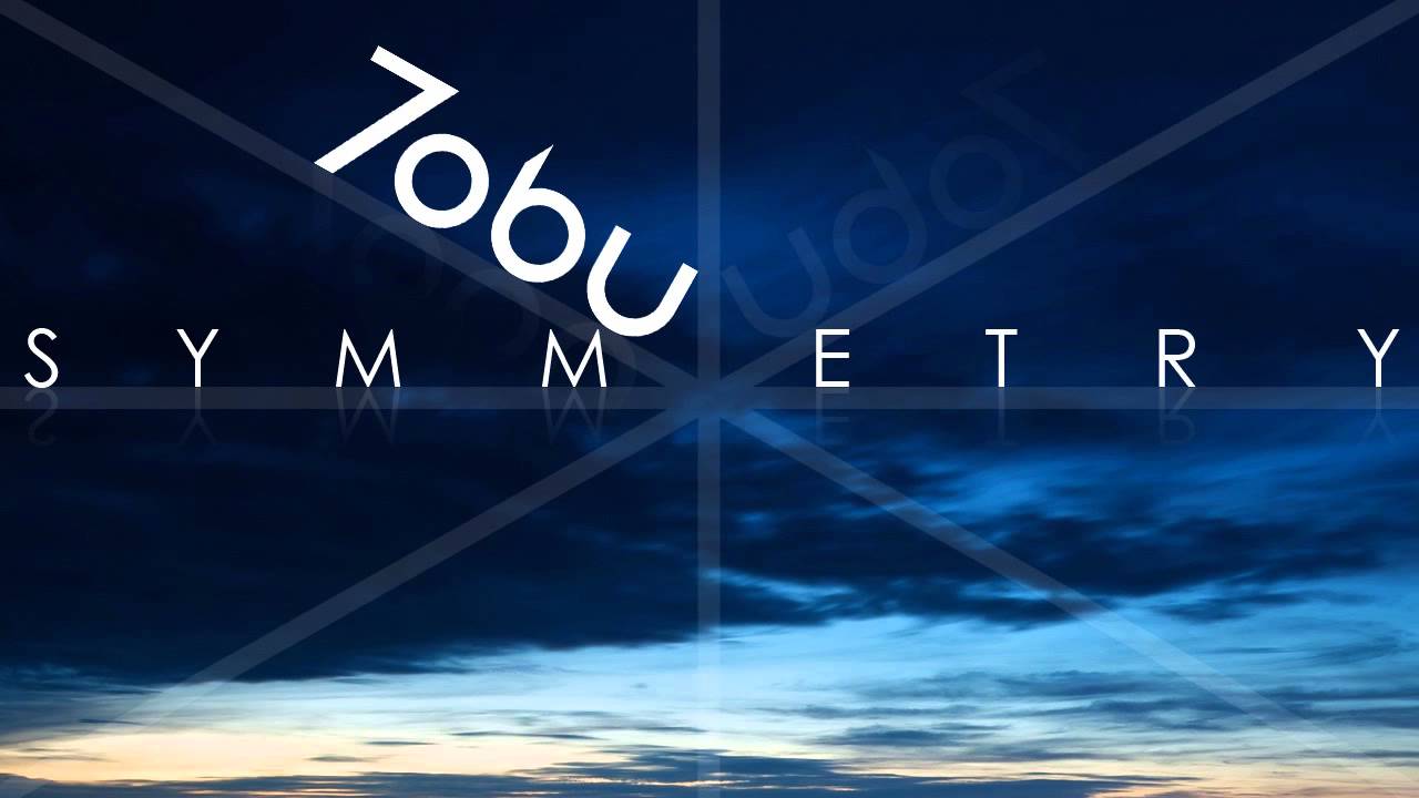 Tobu - Symmetry (Original Mix)