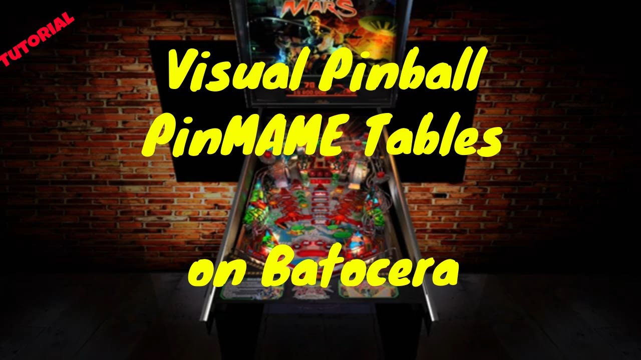 How To Get Visual Pinball PinMAME Tables Working on Batocera