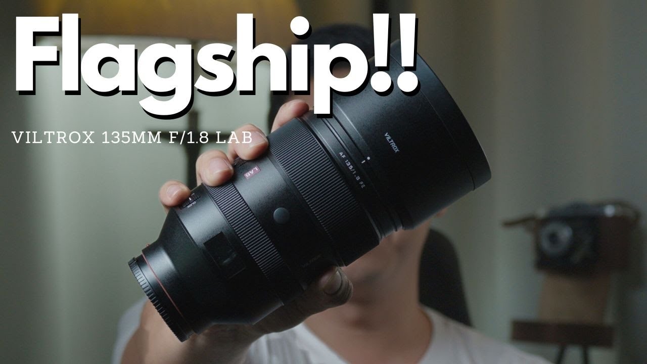 Viltrox 135mm F1.8 LAB - เลนส์ละลายหลัง ตัวทอป เรือธง ทรงพลัง