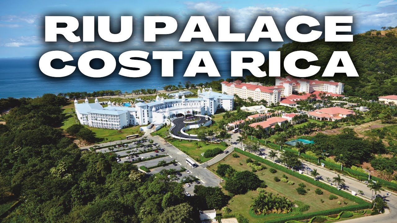 Reseña Completa y Honesta | Riu Palace Costa Rica | TODO INCLUIDO 24 HS