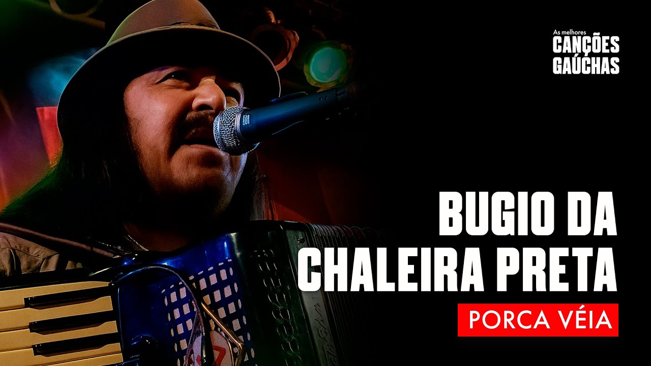 BUGIO DO CHALEIRA PRETA - PORCA VÉIA