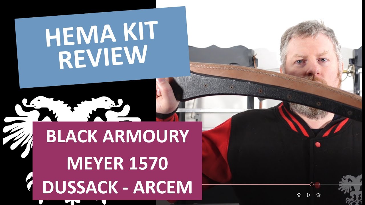 Kit Review  Black Armoury ARCEM Meyer 1570 synthetic/leather Dussack