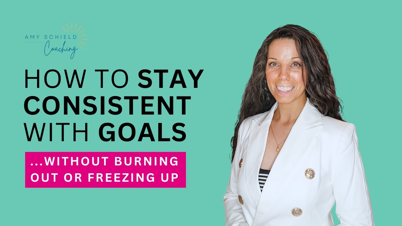 How To Stay Consistent With Goals (Without Burning Out Or Freezing Up)