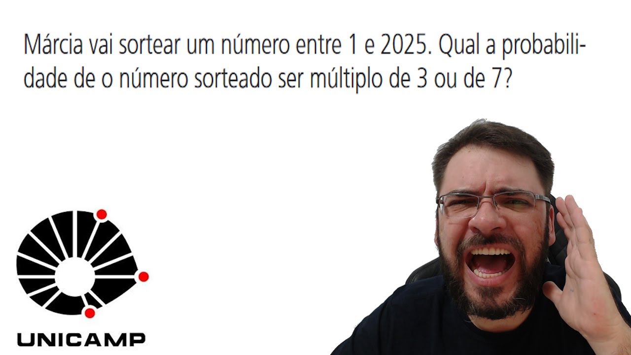 UNICAMP/2025 Márcia vai sortear um número entre 1 e 2025. Qual a probabilidade de o número sorteado