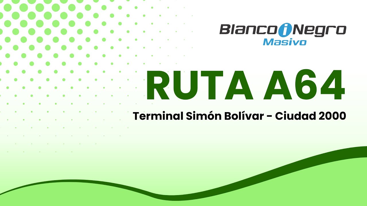 BYNM - RUTA A64