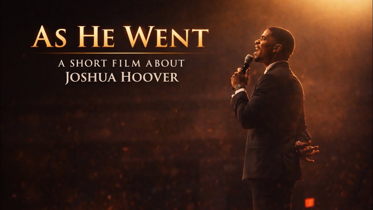AS HE WENT | Joshua Hoover Short Documentary