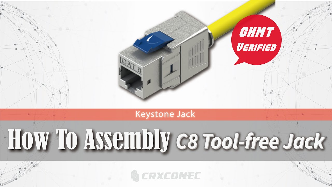 How to terminate Category 8 STP Tool-free Keystone Jack?