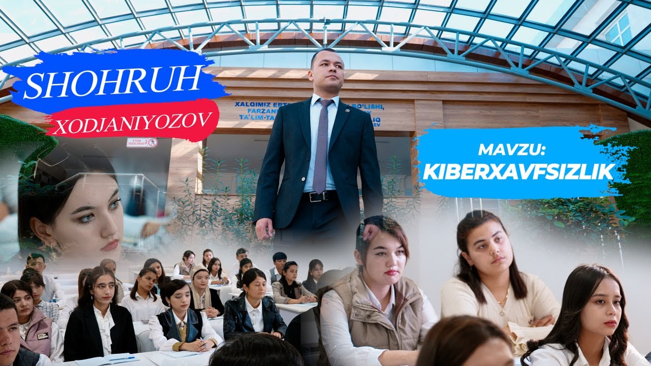 Shohruh Xodjaniyazov.  Iqtisodiyot kafedrasi oʻqituvchisi.  Mavzu: Kiberxavfsizlik