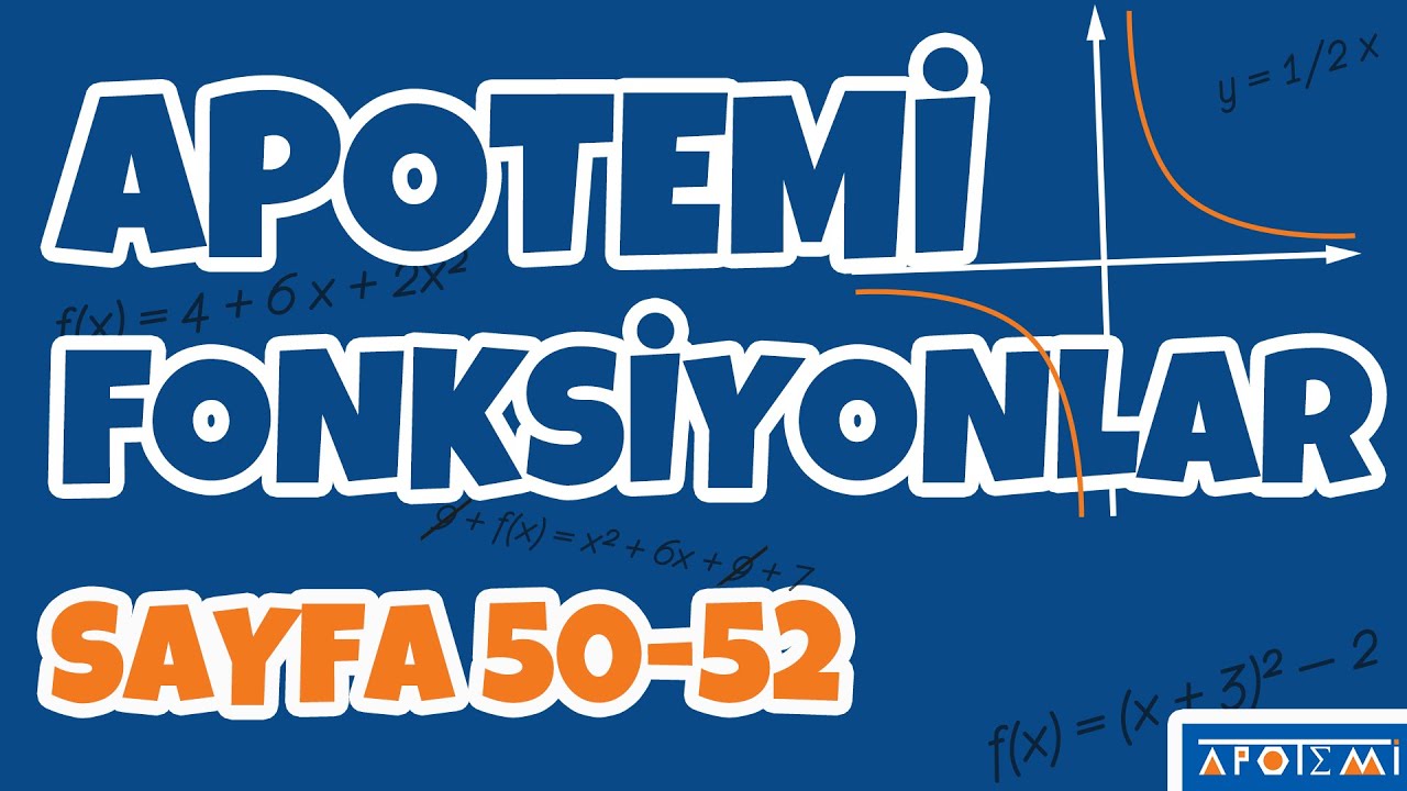 Apotemi Fonksiyonlar Sayfa 50-52 Çözümleri - APOTEMİ YAYINLARI