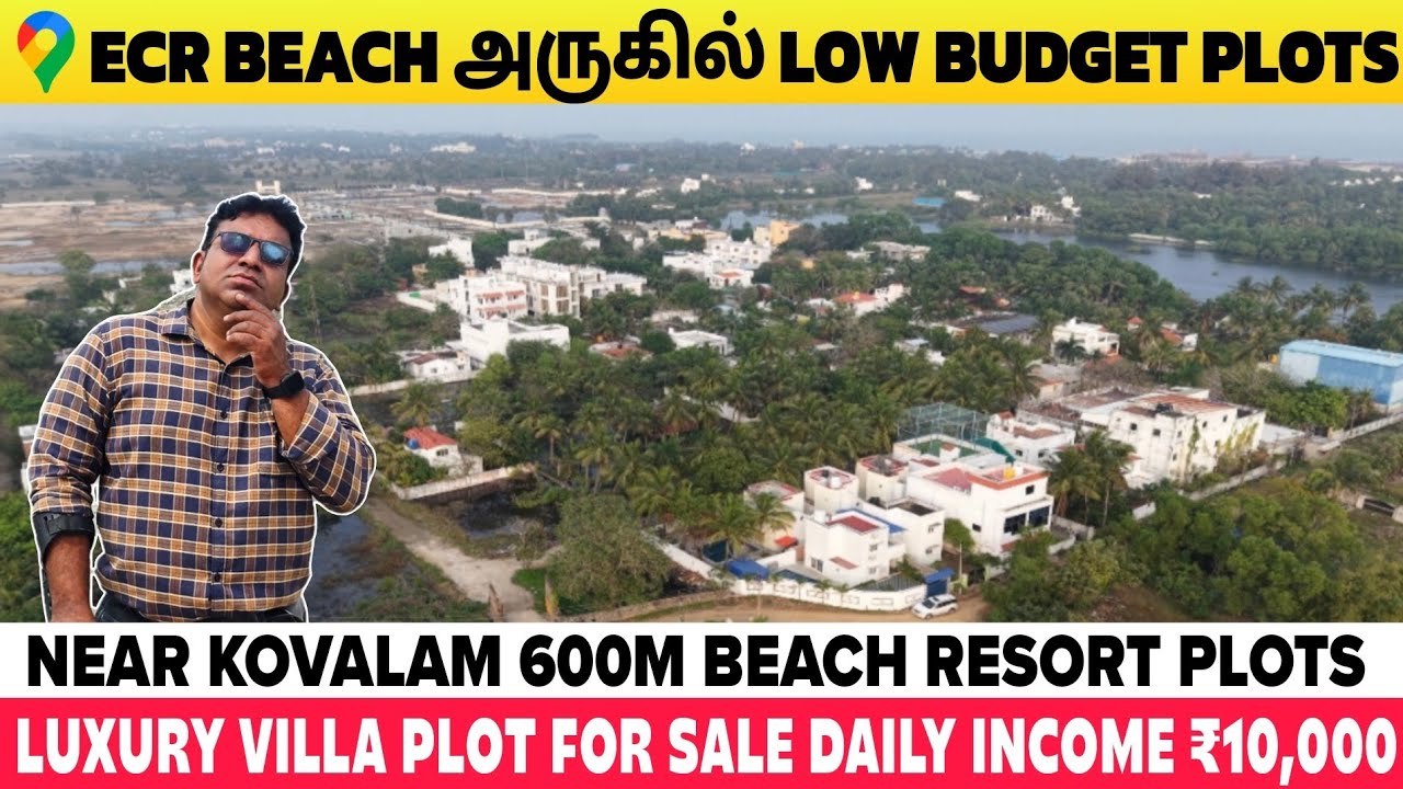 Plots & Villas For Sale in Chennai - ECR #ecr
