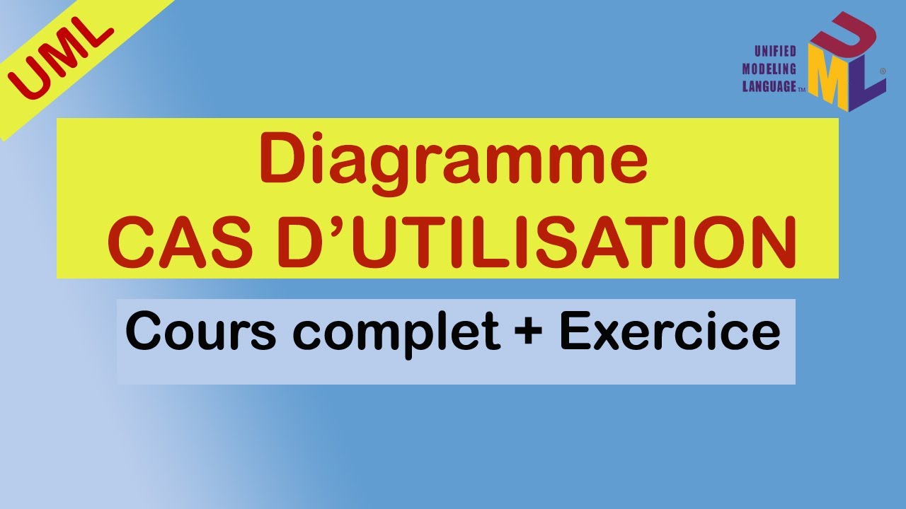 Diagramme des Cas d'Utilisation : Cours Complet et Exercice Corrigé sur Astah UML