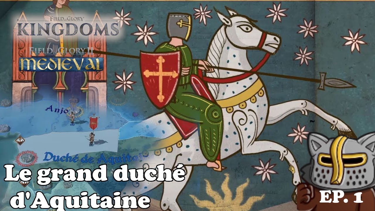 [Let's play -FOG Kingdoms] Mon royaume pour une choco! Ep 1: la guerre burdigalaise