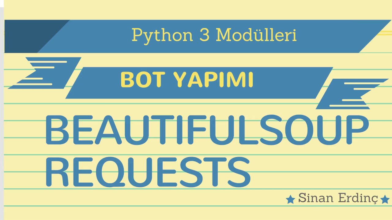 Python ile İnternetten İş İlanlarını Çekmek - BeautifulSoup Modülü - Ders 3