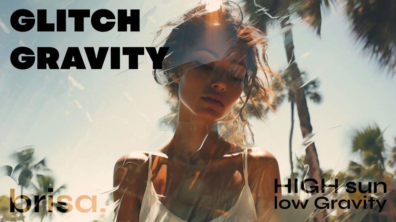 brisa. — Летний расслабляющий эмбиент-микс | Smooth House, Electropop и Low-Gravity Vibes