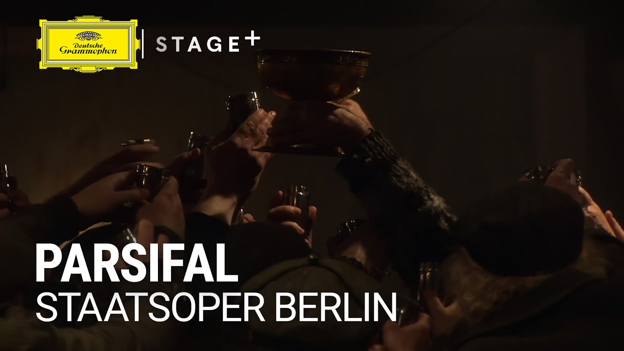 Staatsoper Berlin - Wagner: Parsifal: Act I: "Nehmet hin meinen Leib" (Excerpt)