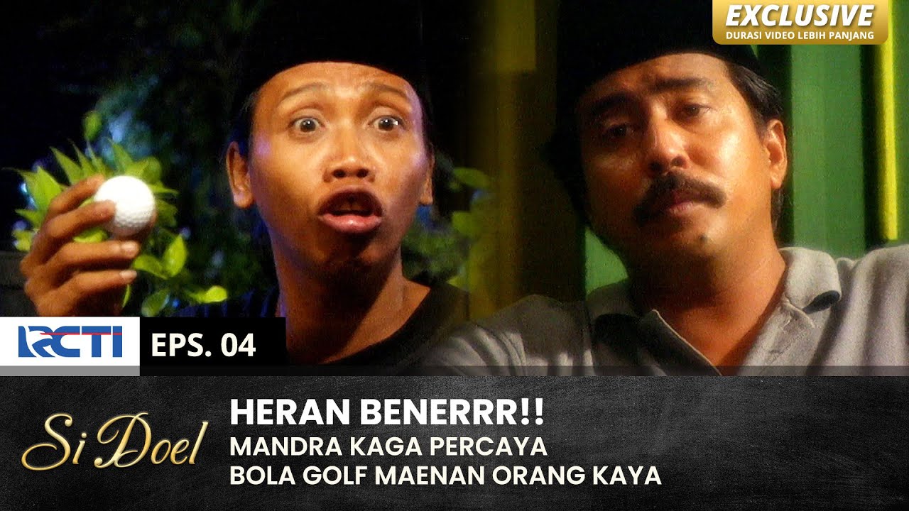 NYEROCOS BAE!! Mandra Heran Ame Maenan Orang Kaya | SI DOEL | EPS.4 | SEASON 3 (1/2)