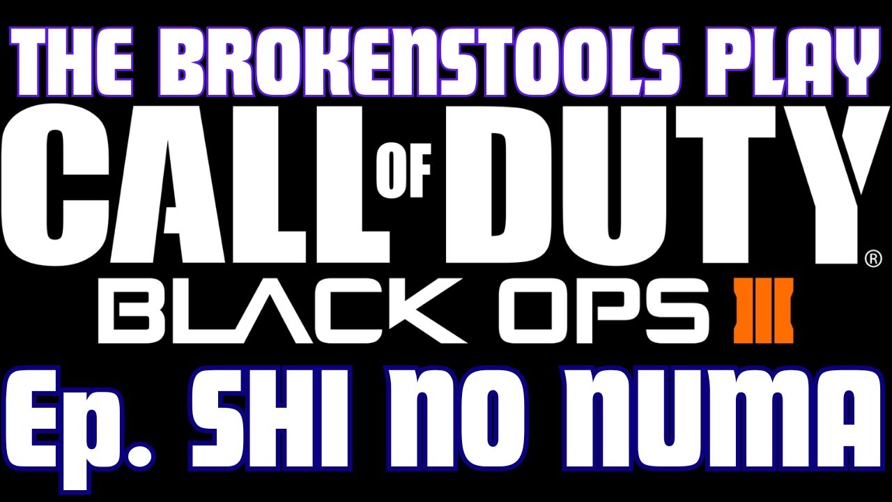 The Broken Stools Try Every B03 Map Ep.Shi No Numa