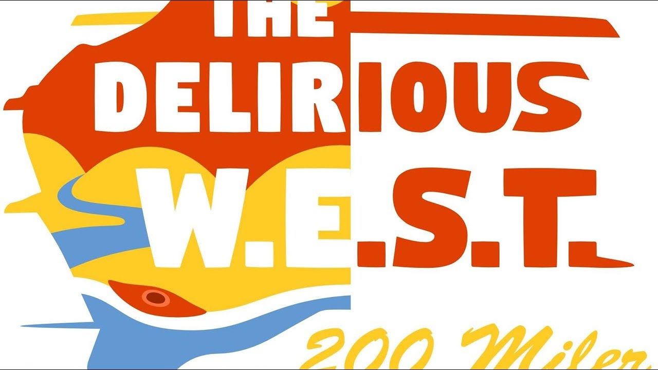Delirious Western Endurance Scenic Trail 200 miler