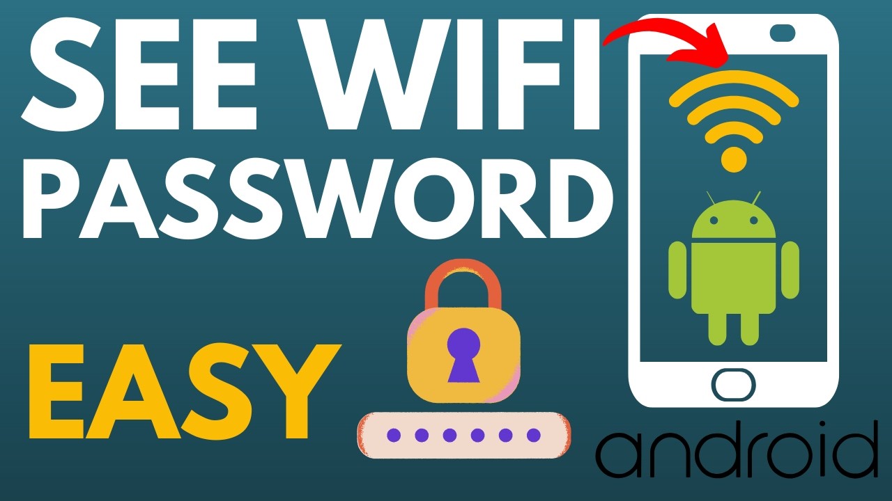 How to See Wifi Password on Android Phone - 2025