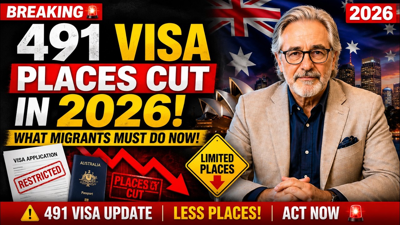 WARNING! 491 Regional Visa Places Cut in 2026 &ndash; What Migrants Must Do Now?
