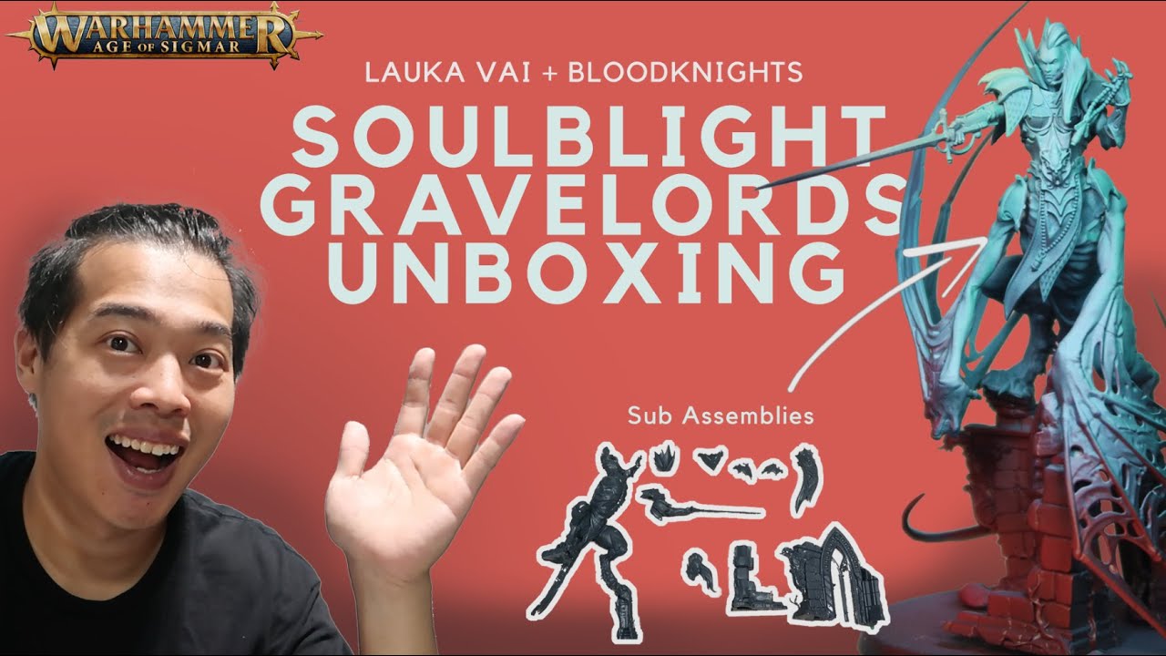 Painting Soulblight Gravelords: Lauka Vai & Blood Knights Unboxing + Sub Assembly