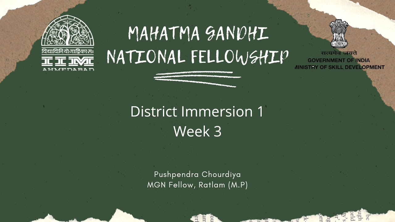 MGNF | District Immersion 1:  Week 3 | MSDE | IIMA | Skill India