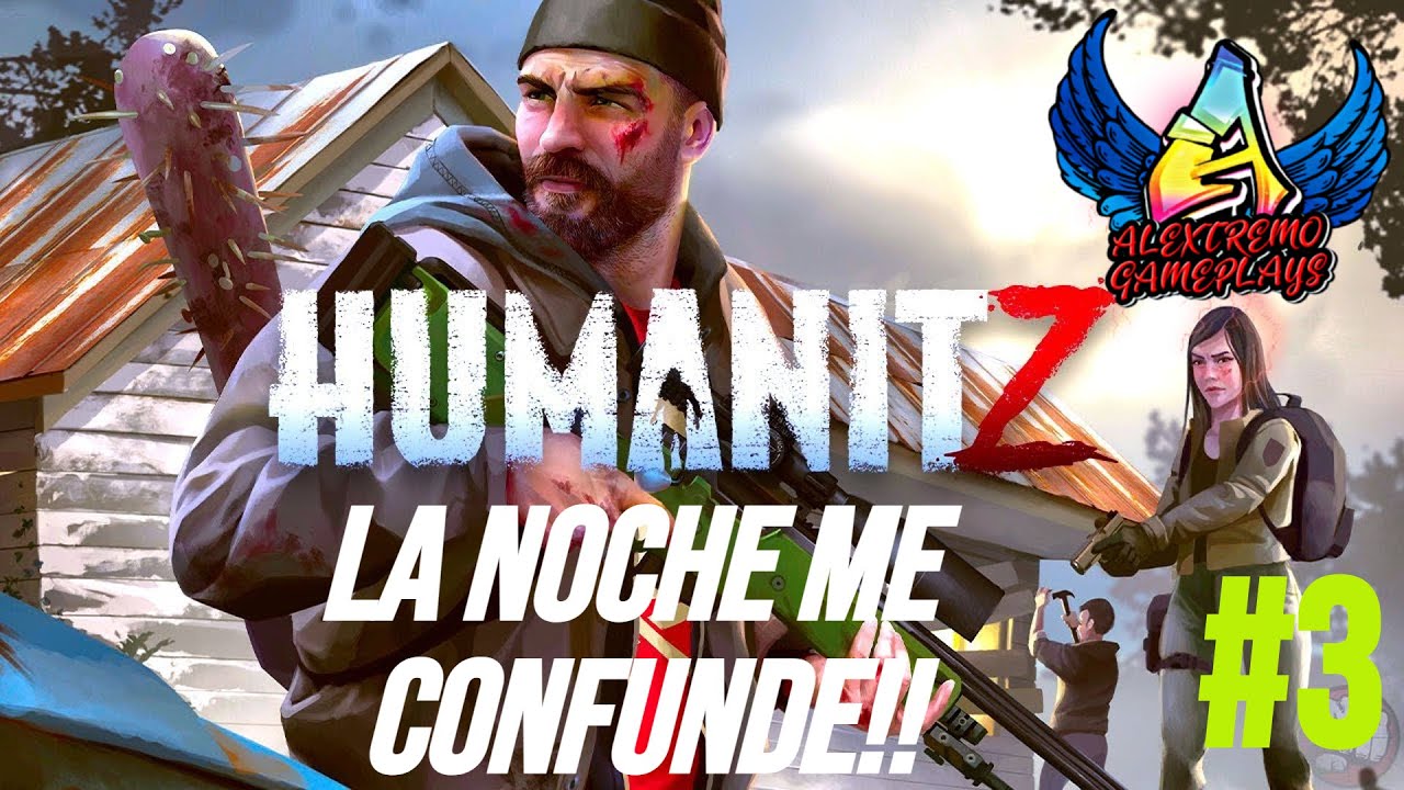 HUMANITZ | LA NOCHE ME CONFUNDE | Cap. 3 | [ESP]  #humanitz #projectzomboid