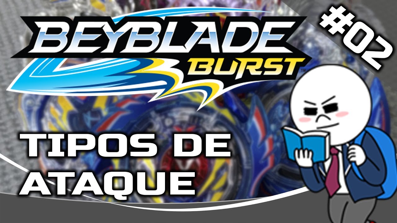 Beyblade Burst para iniciantes #02 - Tipos de ataque