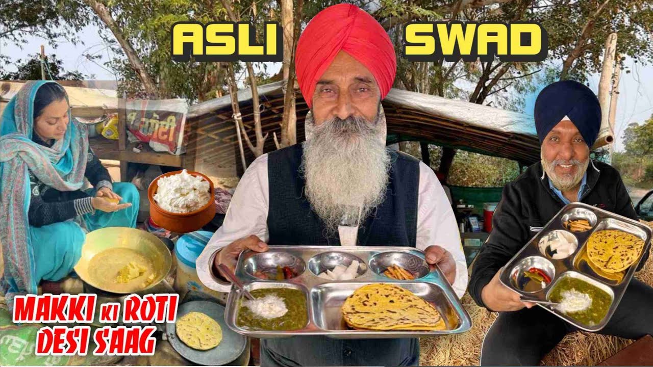 NRI Sardar ji da Sarson Da Saag Makki Di Roti  | Ghar Ka Makhan | Street Food India