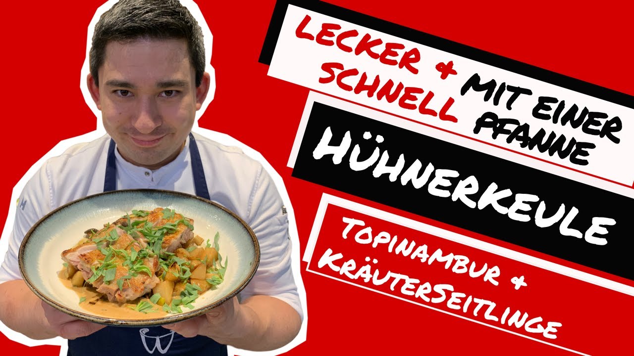 LECKER, SCHNELL & AUS EINER PFANNE: Hühnerkeule mit Topinambur & Kräuterseitlingen