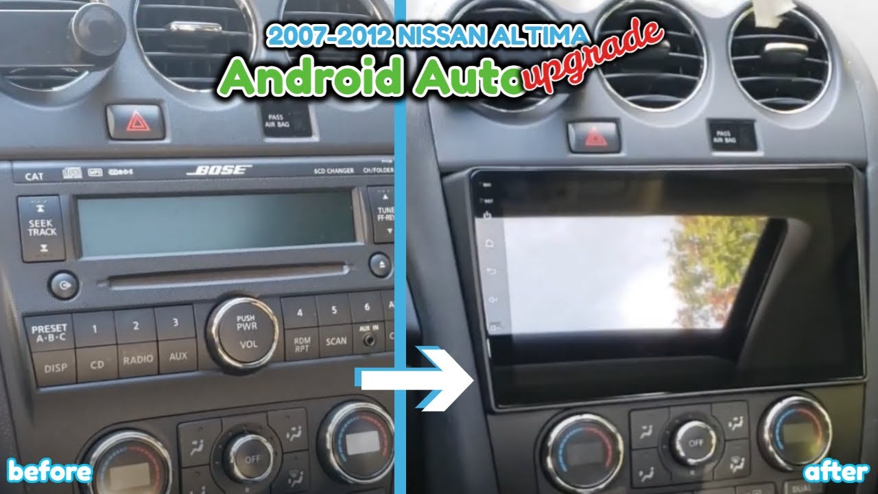 Before&After ➡️ How to Install Android Head Unit in 2007-2012 NISSAN ALTIMA with Factory Bose System