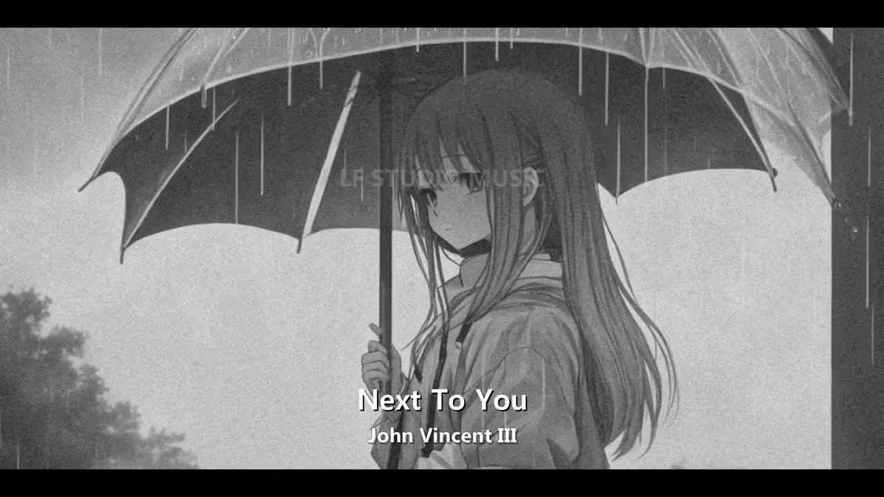 John Vincent III - Next To You (slowed + reverb)