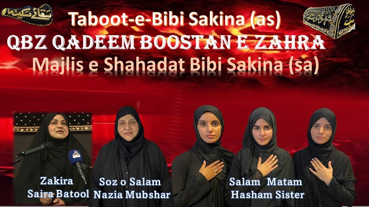 Taboot Majlis QBZ London  Syeda Bibi Sakina as