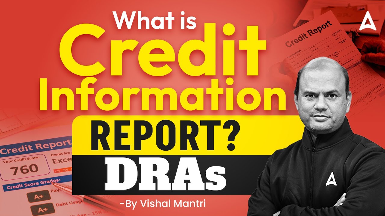 What is a Credit Information Report? | Full Guide for DRAs by Vishal Mantri Sir