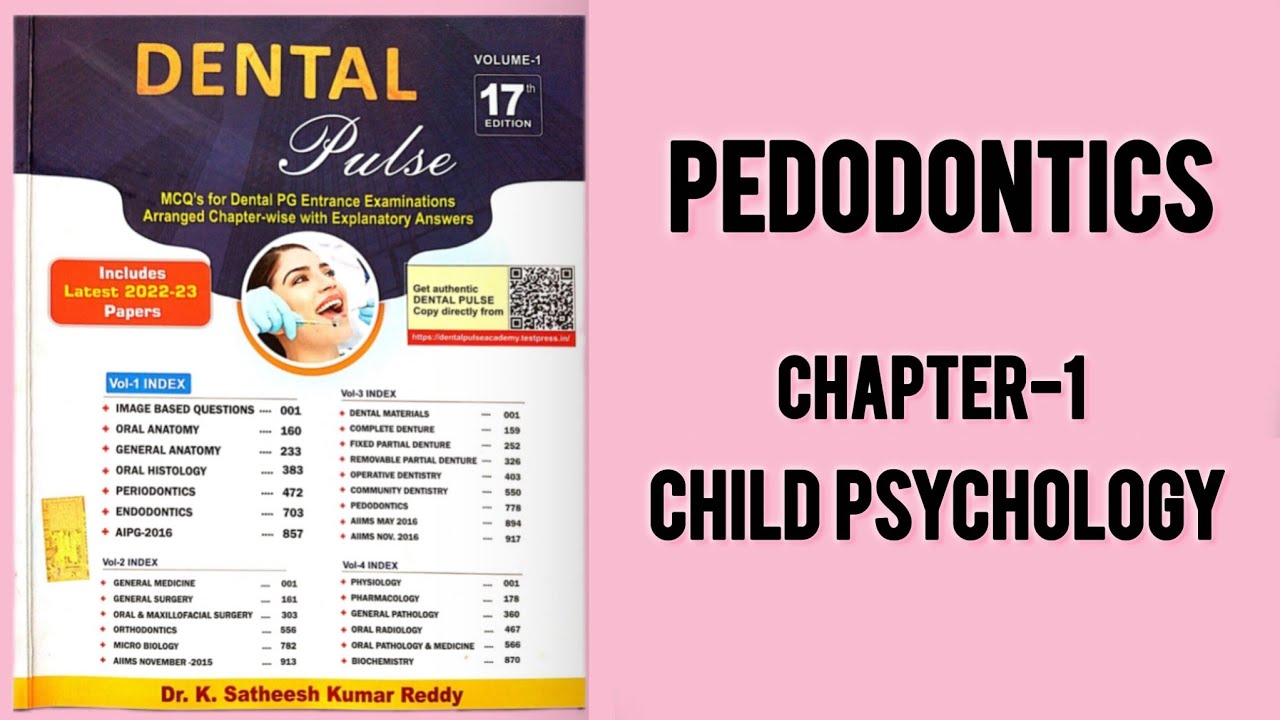 Pedodontics | Chapter 1 Child Psychology  | Part 2 |  MCQs | Dental Pulse | NEET MDS