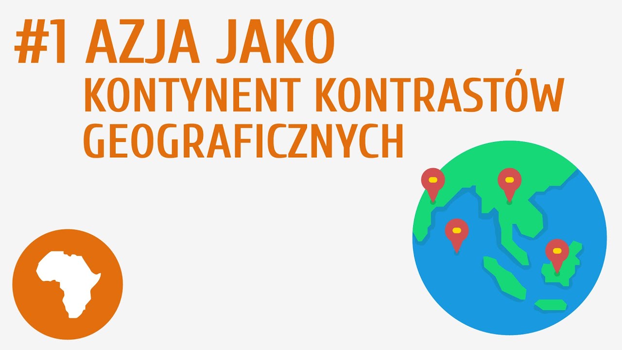 Azja jako kontynent kontrast&oacute;w geograficznych #1 [ Azja ]