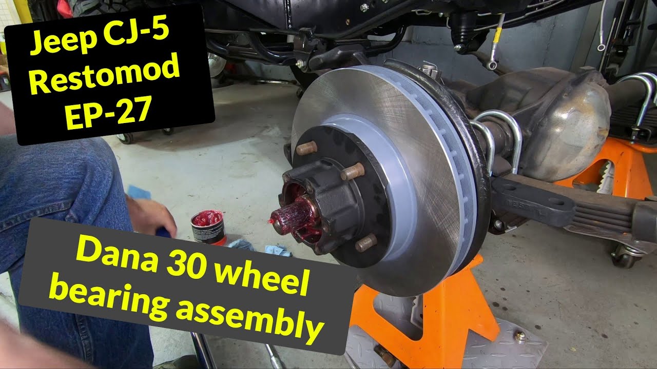 Jeep CJ-5 Restoration - EP27 - Dana 30 wheel hub and bearing installation