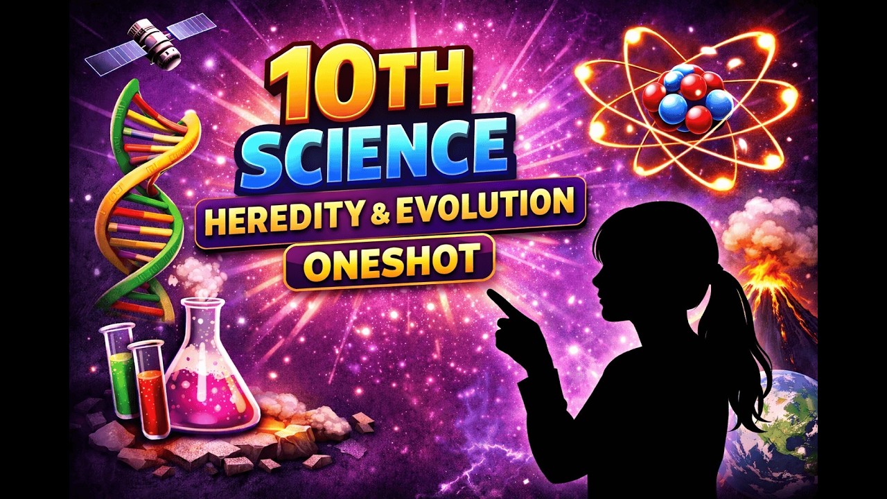 10th Science 2 chp1.Heredity & evolution Oneshot Board Exam 2026| In 15 min | Exam