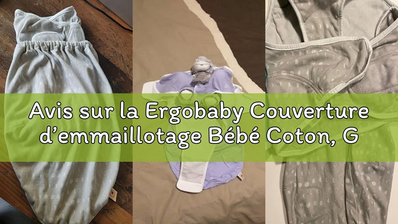 Avis sur la Ergobaby Couverture d’emmaillotage Bébé Coton, Gigoteuses Naissance, Sac de Couchage pou