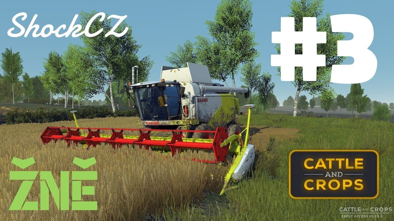 ŽNĚ | Cattle and Crops | #3