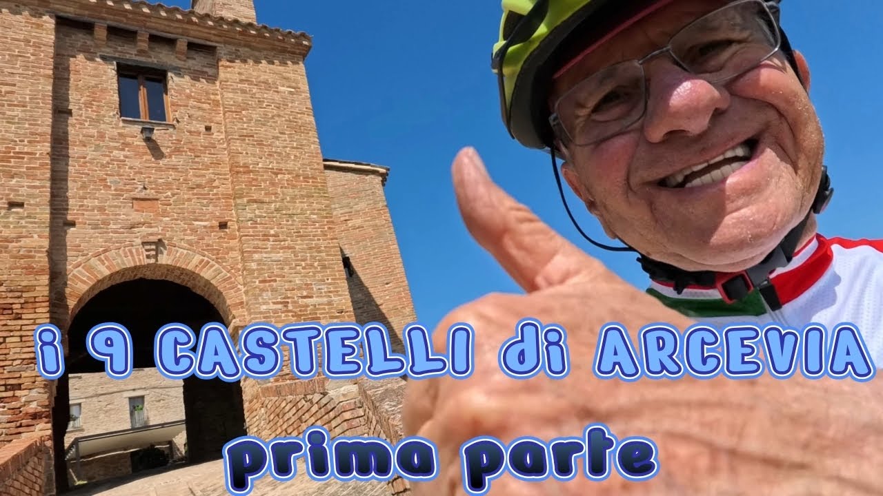 i 9 CASTELLI di ARCEVIA  in bicicletta - prima parte -