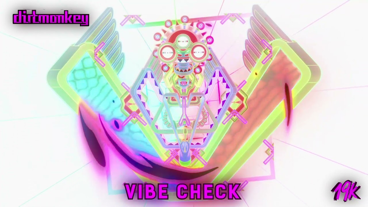 Dirt Monkey - Vibe Check